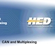 CAN and Multiplexing CAN and Multiplexing